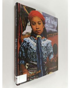 Kirjailijan Tomas Polvall käytetty kirja På väg : res, skriv och fotografera