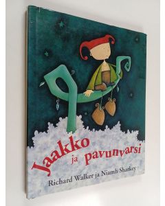 Kirjailijan Richard Walker käytetty kirja Jaakko ja pavunvarsi