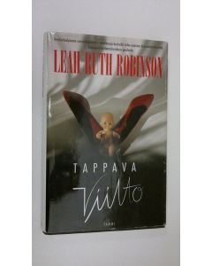 Kirjailijan Leah Ruth Robinson käytetty kirja Tappava viilto