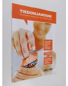 käytetty teos Tiedonjanoon : Docendon kirjaluettelo kevät 2006