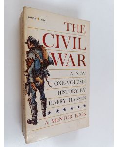 Kirjailijan Harry Hansen käytetty kirja The civil war