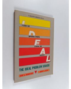 Kirjailijan John Bransford & Barry S. Stein käytetty kirja The Ideal Problem Solver : A Guide for Improving Thinking, Learning, and Creativity