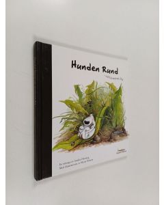 Kirjailijan Annika Henning käytetty kirja Hunden Rund och äventyret dej