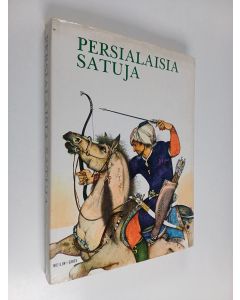 Tekijän Jaroslav Tichy  käytetty kirja Persialaisia satuja