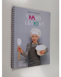 Kirjailijan Aapo Kumpula käytetty teos Saako leipoa? : 22 helppoa ohjetta innokkaille pikkukokeille