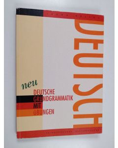 Kirjailijan Leena Kellas käytetty kirja Deutsche Grundgrammatik mit Übungen