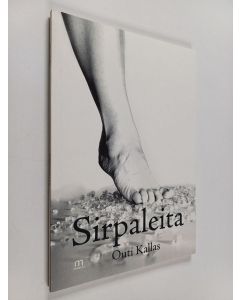 Kirjailijan Outi Kallas käytetty kirja Sirpaleita