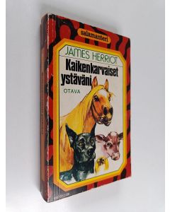 Kirjailijan James Herriot käytetty kirja Kaikenkarvaiset ystäväni