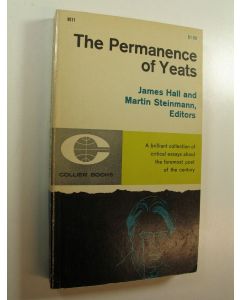 Tekijän James ym. Hall  käytetty kirja The Permanence of Yeats
