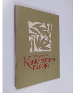 käytetty kirja Valikoima Kantelettaren runoja