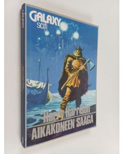 Kirjailijan Harry Harrison käytetty kirja Aikakoneen saaga