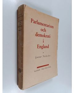 Kirjailijan Gunnar Heckscher käytetty kirja Parlamentarism och demokrati i england