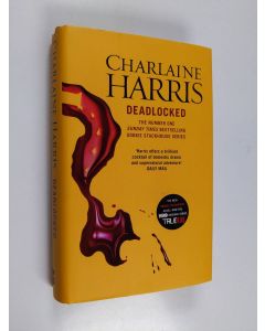 Kirjailijan Charlaine Harris käytetty kirja Deadlocked - Sookie Stackhouse novels - True blood