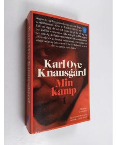 Kirjailijan Karl Ove Knausgård käytetty kirja Min kamp 1 (signeerattu)
