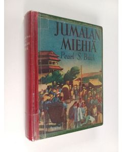 Kirjailijan Pearl S. Buck käytetty kirja Jumalan miehiä