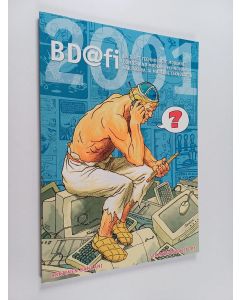 käytetty kirja BD[at]fi : La BD et technologie moderne = comics and modern technology = sarjakuva ja moderni teknologia