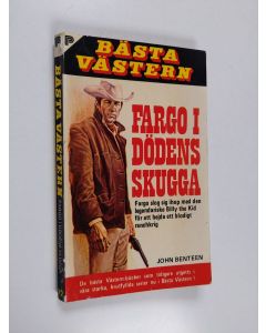 Kirjailijan John Benteen käytetty kirja Fargo i dödens skugga
