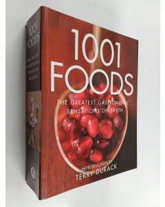 käytetty kirja 1001 foods : the greatest gastronomic sensations on earth