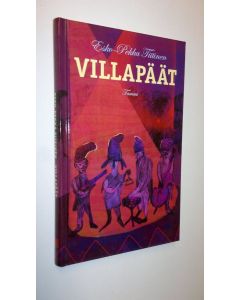 Kirjailijan Esko-Pekka Tiitinen uusi kirja Villapäät (UUSI)