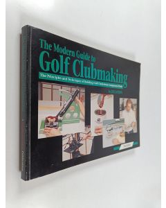 Kirjailijan Tom W. Wishon & Jeff Jackson käytetty kirja The Modern Guide to Golf Clubmaking