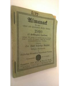 käytetty teos Almanack 1910 : för året 1910 efter vår Fräljares Kristi födelse till Helsinfors horisont