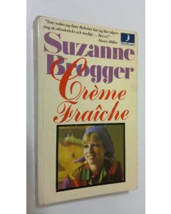 Kirjailijan Suzanne Brogger käytetty kirja Creme Fraiche