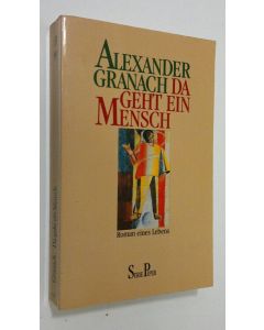 Kirjailijan Alexander Granach käytetty kirja Da geht ein Mensch