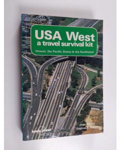 Kirjailijan Joan Storey käytetty kirja USA West : a travel survival kit : Hawaii, the Pacific States & the Southwest