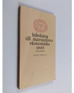 Kirjailijan Ernest Mandel käytetty kirja Inledning till marxismens ekonomiska teori