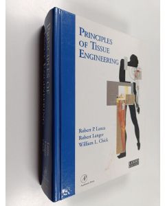 Kirjailijan Robert Paul Lanza käytetty kirja Principles of Tissue Engineering