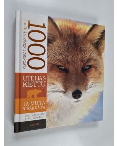 Kirjailijan Juha Laaksonen käytetty kirja Utelias kettu ja muita nisäkkäitä