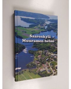 käytetty kirja Saarenkylä - Muuramen helmi