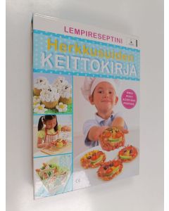 Kirjailijan Annabel Karmel käytetty teos Lempireseptini : herkkusuiden keittokirja - Herkkusuiden keittokirja