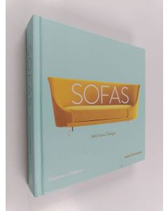Kirjailijan Agata Toromanoff käytetty kirja Sofas - 340 Iconic Designs