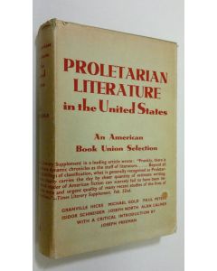 käytetty kirja Proletarian Literature in the United States - an anthology