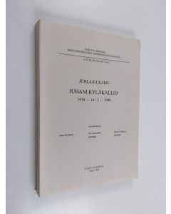 käytetty kirja Juhlajulkaisu Juhani Kyläkallio 1930-14/3-1990