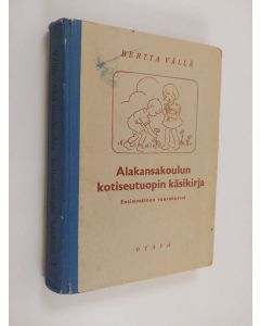Kirjailijan Bertta Vällä käytetty kirja Alakansakoulun kotiseutuopin käsikirja