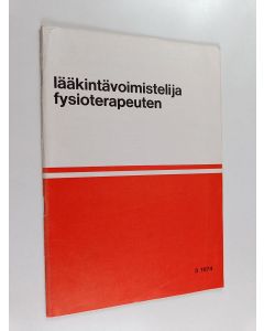 käytetty teos Lääkintävoimistelija - Fysioterapeuten 3/1974