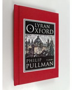 Kirjailijan Philip Pullman käytetty kirja Lyran Oxford