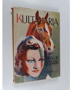 Kirjailijan Sigge Stark käytetty kirja Kultaharja