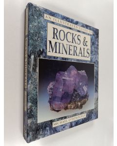 Kirjailijan Michael O'Donoghue käytetty kirja An illustrated guide to rocks and minerals