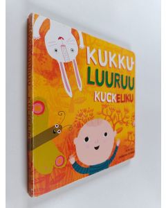 Kirjailijan Elina Pulli käytetty kirja Kukkuluuruu Kuckeliku