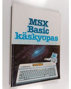 käytetty kirja MSX ja Spectravideo käskyopas