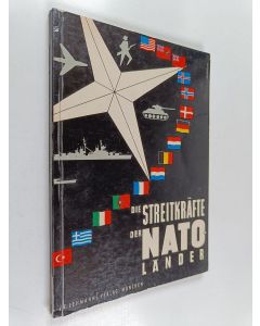 Kirjailijan Siegfried Steuer käytetty kirja Die Streitkräfte der NATO-Länder