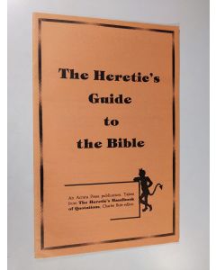 käytetty teos The Heretic's Guide to the Bible