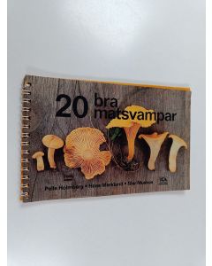 Kirjailijan Pelle Holmberg käytetty teos 20 bra matsvampar