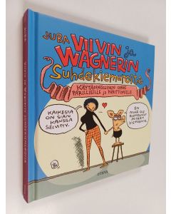 Kirjailijan Juba käytetty kirja Viivin ja Wagnerin suhdekiemuroita : käytännöllinen opas parillisille ja parittomille