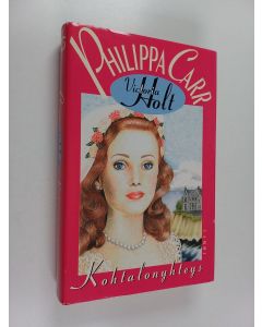 Tekijän Philippa Carr  käytetty kirja Kohtalonyhteys