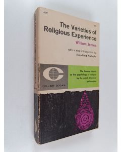 Kirjailijan William James käytetty kirja The varieties of religious experience : a study in human nature