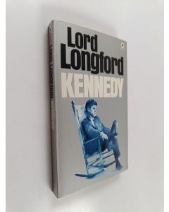 Kirjailijan Frank Pakenham Earl of Longford käytetty kirja Kennedy